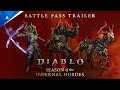 Diablo IV - Season of the Infernal Hordes Battle Pass Trailer | PS5 & PS4 Games