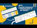 How to Import Schedules from Ms. Excel to Ms. Project?