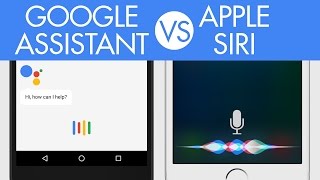 Face-off: Google Assistant vs Siri
