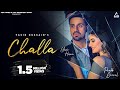 Challa (Official Video) : Yasir Hussain | Prabh Grewal | New Punjabi Song