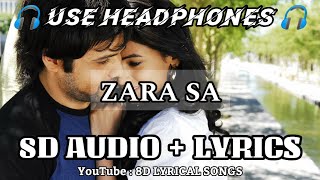 Zara Sa Dil Mein De Jagah| 8D AUDIO+LYRICS | KK | Jannat (2008)| HQ 3D Audio Songs| 8D LYRICAL SONGS