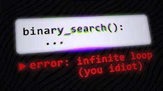 You Suck at Binary Search