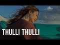 Thuli Thuli Mazhaiyai (slowed+reverb)