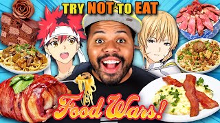 Try Not To Eat - Food Wars! | #2