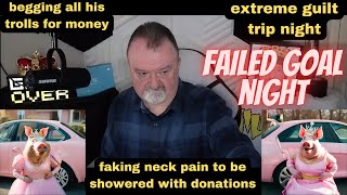 DsP--extreme guilt trip night--begging all his trolls for money--scam consummated \u0026 failing in DS