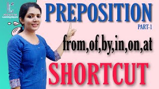 preposition #1 at, on, in, from, of,by