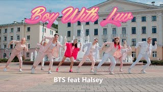 [KPOP IN PUBLIC] '작은 것들을 위한 시' Boy With Luv - BTS ft. Halsey Dance Cover by MOVE from Belarus