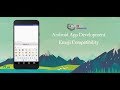 Android Development Tutorial  - Emoji Compatibility