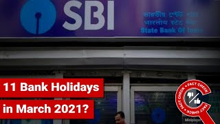 FACT CHECK: Is it true that Banks in India have 11 Holidays in March 2021?