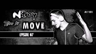 Ntoy - Time To Move (Episode #07)