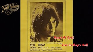 Neil Young Heart Of Gold (Lyrics) Royce Hall