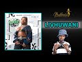 Makhadzi Entertainment - Livhuwani (Official Audio) Feat. Master Chuza