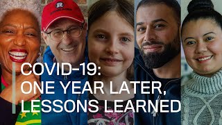 COVID-19: One year later, lessons learned