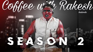 round 2 hell fan fest Coffee with Rakesh season 2 r2h