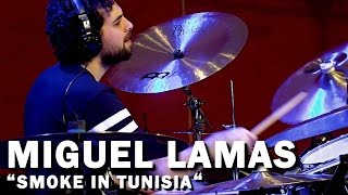 Meinl Cymbals Miguel Lamas “Smoke In Tunisia“ Drum Video