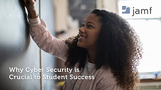 Why Cybersecurity is Crucial to Student Success