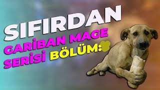 GARİBAN MAGE İLE FARMLAMACA 1