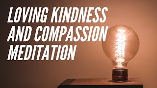 Loving Kindness and Compassion - Online Practice Session with George Hughes