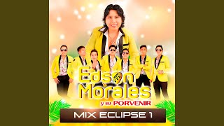 Mix Eclipse 1 (En Vivo)