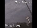 living in grey spider’s web demo track