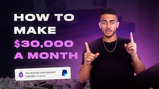 HOW TO MAKE $30,000/MONTH AS A HIGH TICKET CLOSER