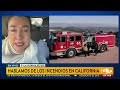 habla actriz marcela carvajal afectada por incendios en california