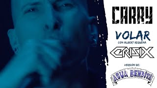 CARRY || VOLAR Feat. Albert Requena [Crisix]