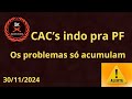 CAC´s indo para Policia Federal - Os problemas se acumulam - CR do CAC 2024