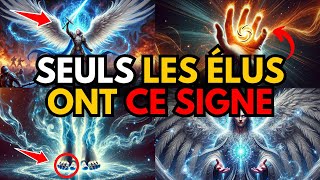 Les Élus : La signification du signe unique qu'eux seuls possèdent