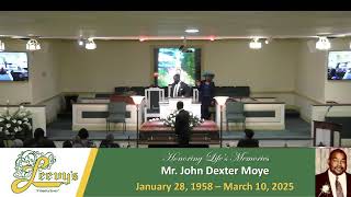 Mr. John Dexter Moye - March 18, 2025