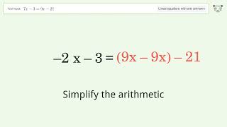 Linear equation with one unknown: Solve 7x-3=9x-21 step-by-step solution