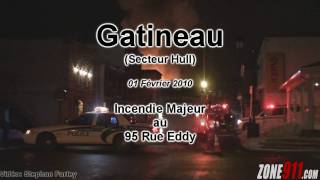 [HD] Gatineau - Incendie Majeur du 95 Rue Eddy