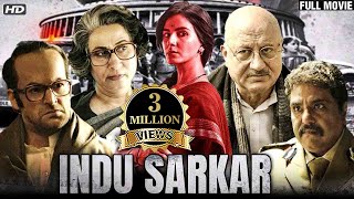 इंदु सरकार (Full Movie) Indu Sarkar | Kirti Kulhari, Neil Nitin Mukesh | Bollywood Movie 2022