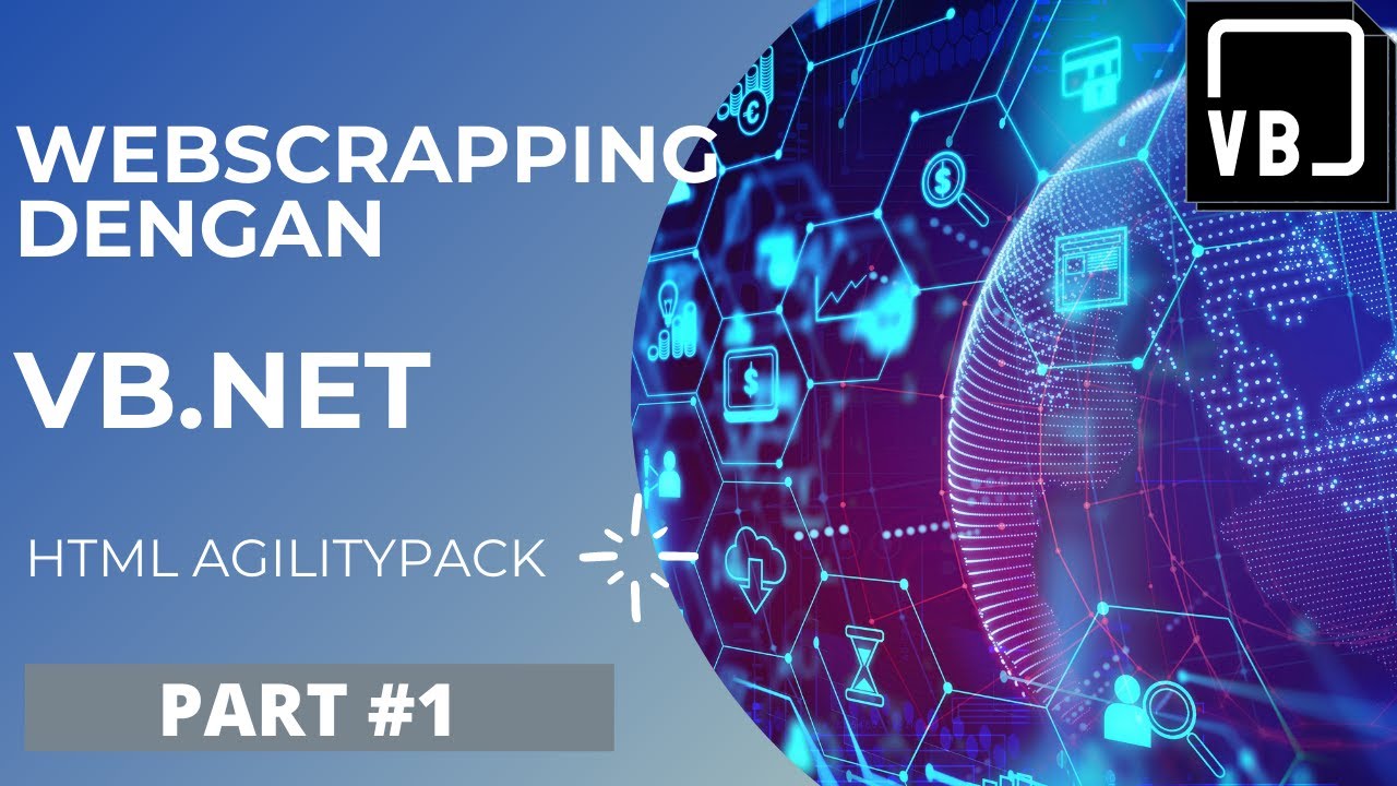 BOT Web Scraping Dengan Visual Basic VB.Net Dan HtmlAgilityPack ...