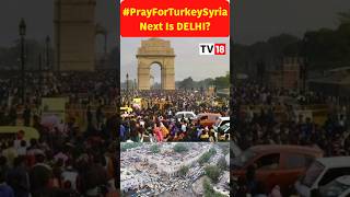 Turkey-Syria Earthquake: Is Delhi Next? | Take A Look | Earthquake | #shorts | CNBC-TV18
