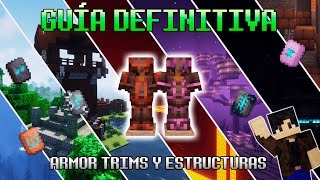 GUÍA DEFINITIVA de TODOS los ARMOR TRIMS y ESTRUCTURAS | *Minecraft Java y Bedrock*