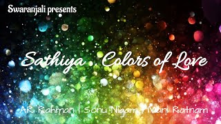 Sathiya - title song | Colors of Love || @ARRahman | @sonunigam | Gulzar