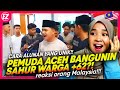 🇮🇩 SUARANYA MERDU BANGET!!😱😍 VIRAL LAGI PEMUDA ACEH BANGUNIN WARGA SAHUR!! 🇲🇾 REACTION