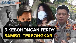 5 Kebohongan Irjen Ferdy Sambo yang Akhirnya Terbongkar