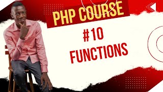 #10 PHP Beginners Course 2025: PHP Functions