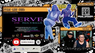 INTERNATIONAL SH*T! Reacting to Zae, Paul N Ballin - Serve (Official Music Video)