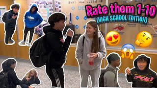 RATE THEM 1-10 THEN RATE YOURSELF 🤔! (Highschool Edition)