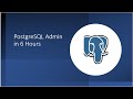 Postgres Admin in 6 hours #postgresql #postgres