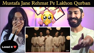 Indian Reaction : Mustafa Jaan E Rehmat Pe Lakhon Salam ❤ | Naat | Atif Aslam | Neha Rana