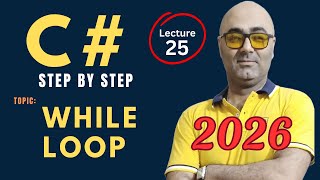 C# While loop – Beginner Friendly Tutorial – Csharp programming 2026