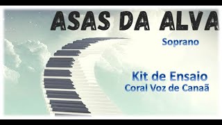 ASAS DA ALVA - SOPRANO| Kit de Ensaio | Coral Voz de Canaã