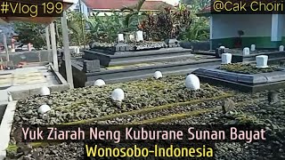 Yuk Ziarah Neng Kuburane Sunan Bayat