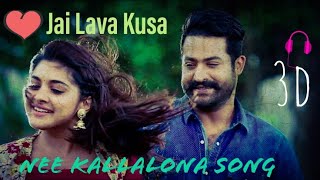 Nee Kallalona Full 3d Song | Jai Lava Kusa Songs | Jr NTR, Raashi Khanna, DSP | Telugu Songs 2017