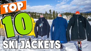 Best Ski Jacket In 2023 - Top 10 New Ski Jackets Review