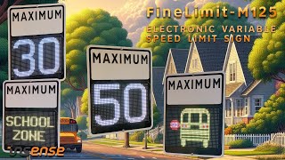 FineLimit-M125: Variable speed limit Sign -  Redefining School Zone Safety